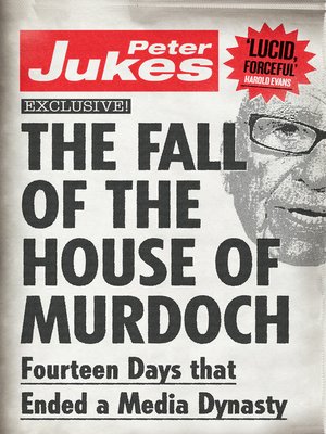 cover image of The Fall of the House of Murdoch